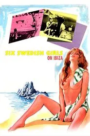 Poster do filme Six Swedish Girls on Ibiza