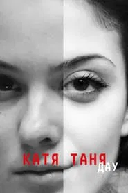 DAU. Katya Tanya movie poster