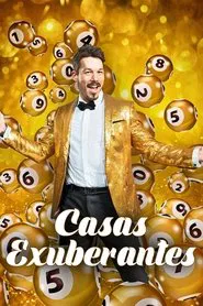Poster da série Casas Exuberantes