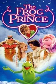 Tales from Muppetland: The Frog Prince movie poster