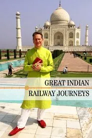 Poster da série Great Indian Railway Journeys