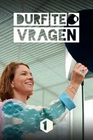 Durf te vragen tv show poster