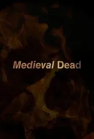 Medieval Dead tv show poster