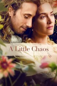 A Little Chaos movie poster