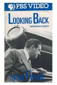 Looking Back to the Future: Raymond Loewy, Industrial Designer movie poster