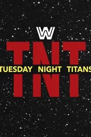 WWF Tuesday Night Titans tv show poster