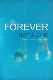Forever Not Alone movie poster