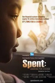 Spent: Looking for Change movie poster