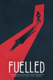 Fuelled movie poster
