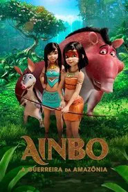 Poster do filme Ainbo: A Guerreira da Amazônia
