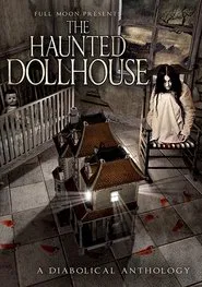 The Haunted Dollhouse movie poster