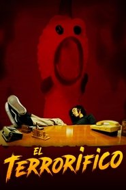 El Terrorífico movie poster