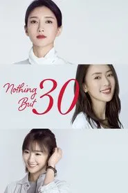 Nothing But Thirty tv show poster