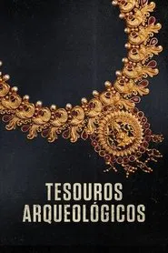 Poster da série Tesouros Arqueológicos