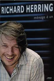 Richard Herring: Menage a Un movie poster