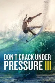 Don't Crack Under Pressure III movie poster