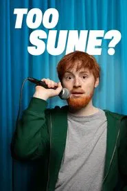 Too Sune? tv show poster