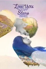 Love You to the Stars and Back movie poster