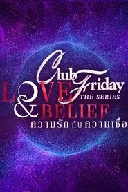 Poster da série Club Friday Season 14: Love & Belief