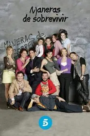 Maneras de sobrevivir tv show poster