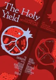 The Holy Yield movie poster