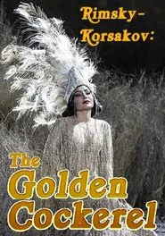 Rimsky-Korsakov: The Golden Cockerel movie poster