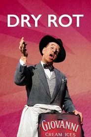 Dry Rot movie poster