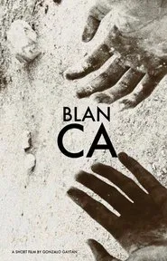 Blanca movie poster