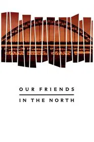 Our Friends in the North tv show poster