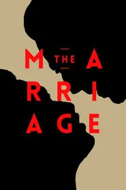 The Marriage movie poster