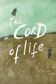 The Cord of Life movie poster