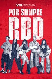Por Siempre RBD movie poster
