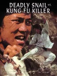 Deadly Snail vs. Kung Fu Killers movie poster
