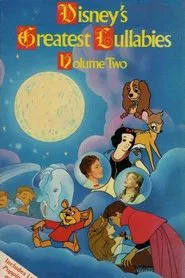 Poster do filme Disney's Greatest Lullabies Volume 2