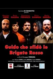 Guido, Who Challenged the Red Brigades movie poster