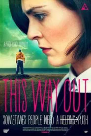 This Way Out movie poster