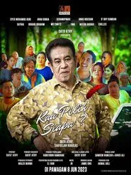 Kau Pilih Siapa? movie poster
