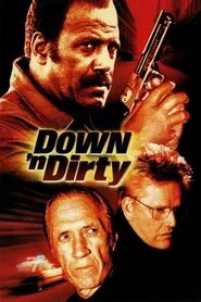 Poster do filme Down 'n Dirty