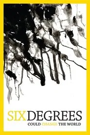Six Degrees Could Change The World movie poster