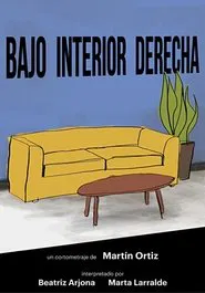 Bajo Interior Derecha movie poster