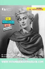 Yo también soy Marilyn movie poster