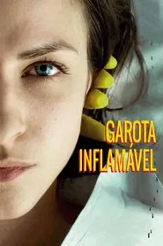 Poster do filme Garota Inflamável