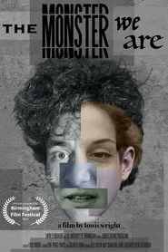 The Monster We Are movie poster