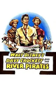 Davy Crockett and the River Pirates movie poster