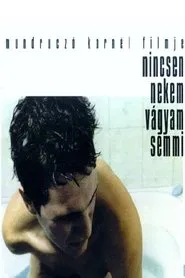 This I Wish and Nothing More movie poster