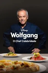 Poster do filme Wolfgang: O Chef Celebridade