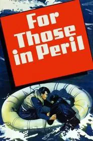 Poster do filme For Those in Peril