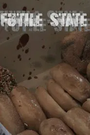 Futile State movie poster