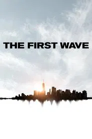 The First Wave movie poster