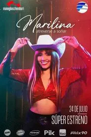 Marilina: Daring To Dream movie poster